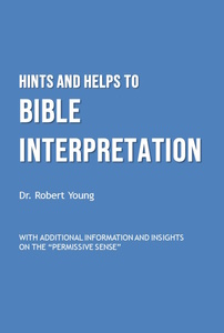 Hints and Helps to Bible Interpretation